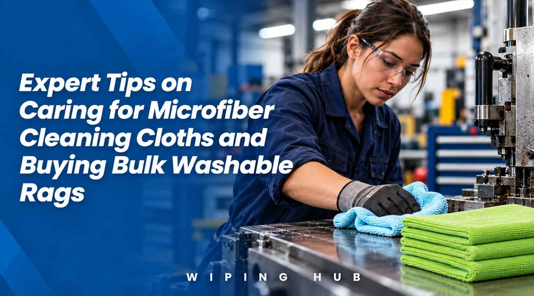 Expert Tips on Caring for Microfiber Cleaning Cloths and Buying Bulk Washable Rags
