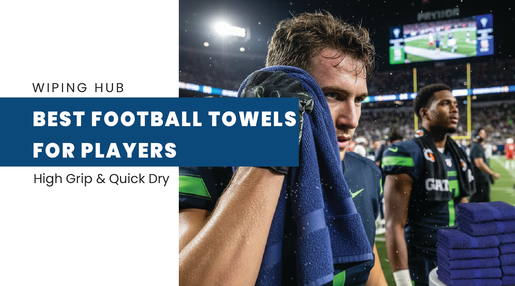 Best Football Towels for Players – High Grip & Quick Dry