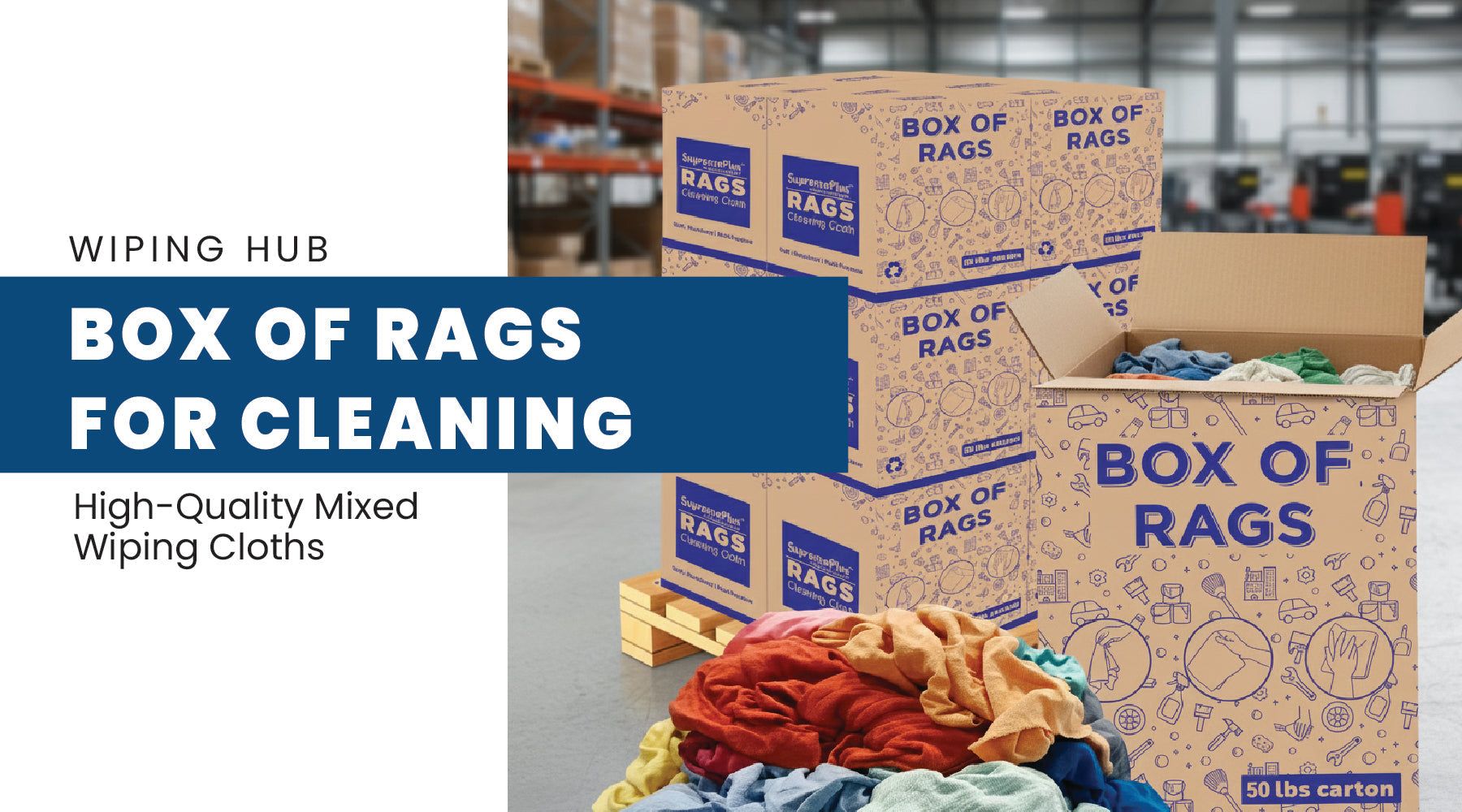 Box of Rags for Cleaning–High-Quality Mixed Wiping Cloths