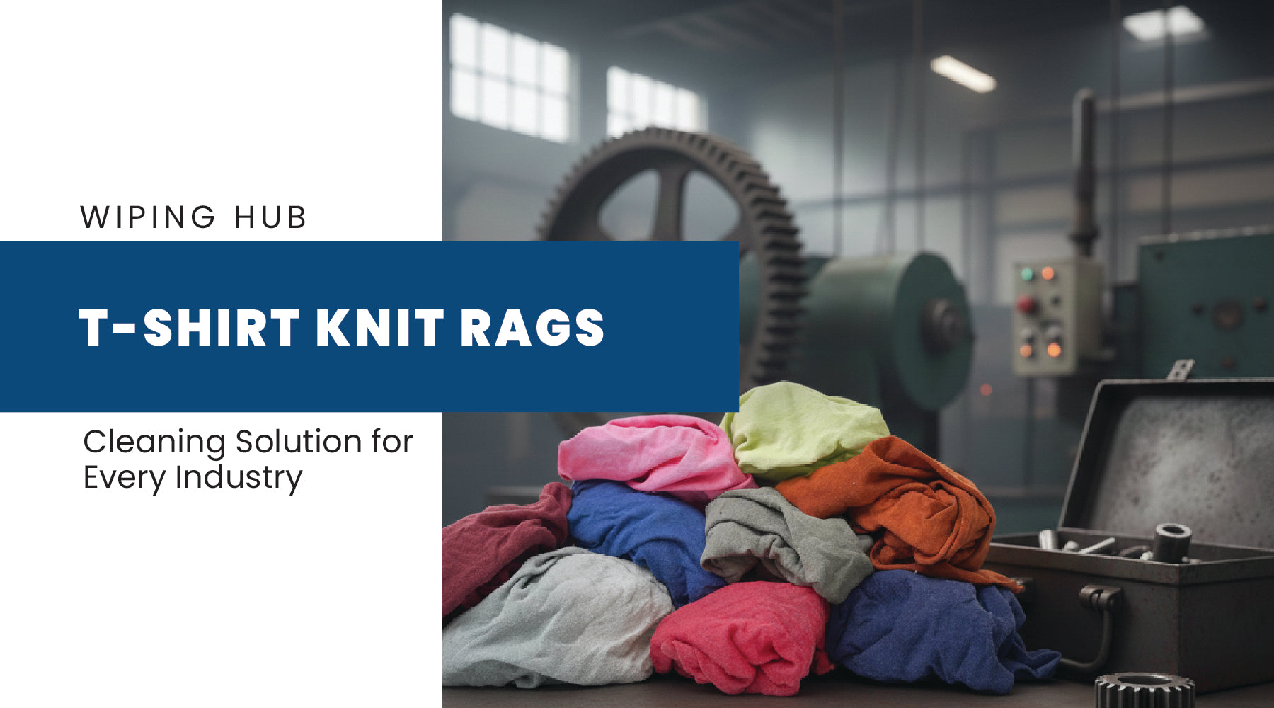 Knit Rags: The Durable, Cost-Effective Cleaning Solution for Every Industry